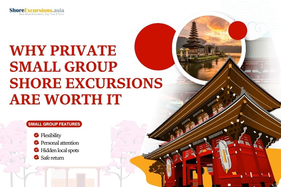 Why Private Small Group Shore Excursions Are Worth It