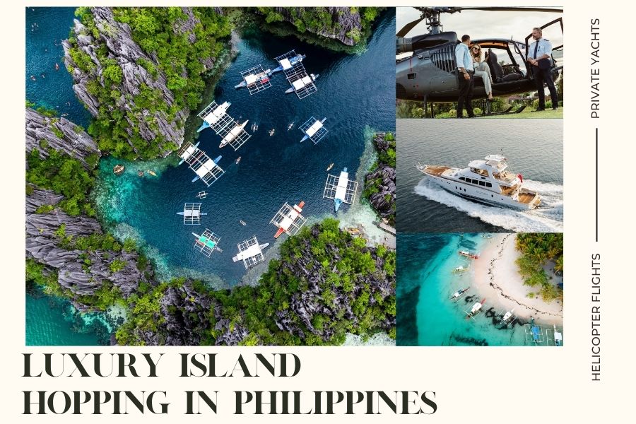 Luxury Island Hopping in Philippines -Helicopter Flights and Yachts to Hidden Paradise