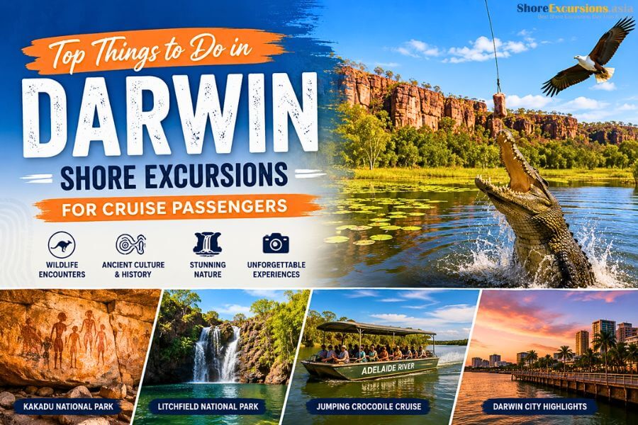 Things to Do in Darwin Australia - A Complete Guide for Cruise Passengers