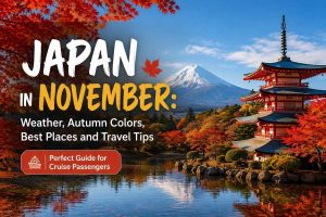 Japan in November -Weather, Autumn Colors, Best Places and Travel Tips